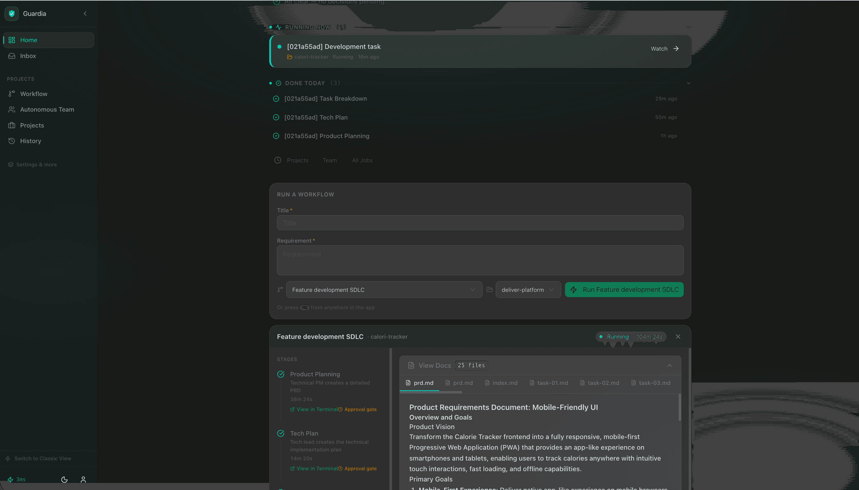 Guardi home dashboard showing team autonomy controls and the running Feature development SDLC workflow